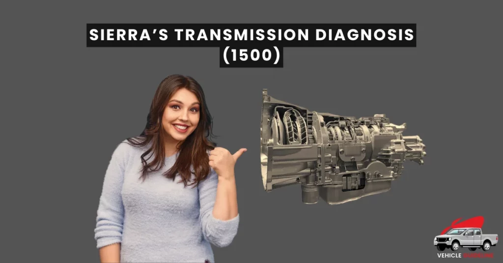 GMC Sierra 1500 Transmission Problems